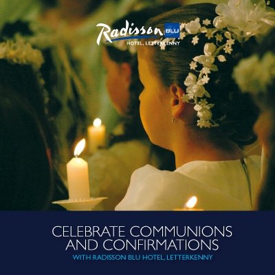 All confirmation and communion children eat free at the Radisson.