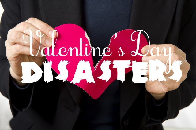 Valentines-Day-Disasters