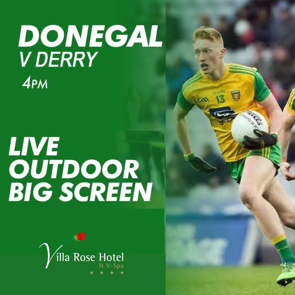 Catch the thrills of Donegal v Derry live on the big screen at Villa